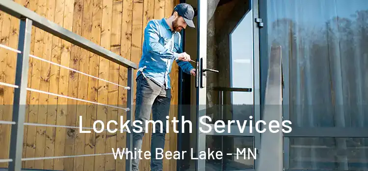 Locksmith Services White Bear Lake - MN