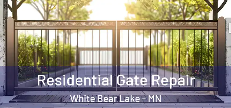 Residential Gate Repair White Bear Lake - MN