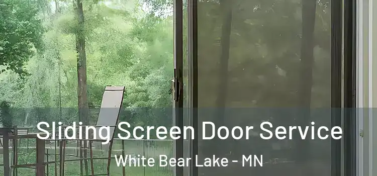Sliding Screen Door Service White Bear Lake - MN